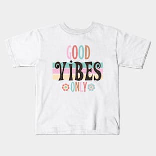 Boho Good Vibes Only Kids T-Shirt